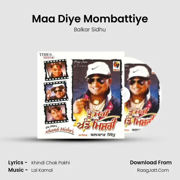 Maa Diye Mombattiye MP3 Song by Balkar Sidhu Cover