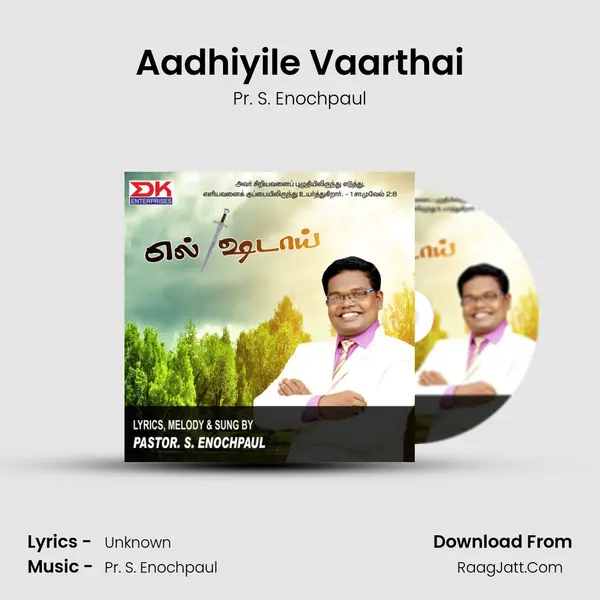 Aadhiyile Vaarthai MP3 Song by Pr. S. Enochpaul Cover