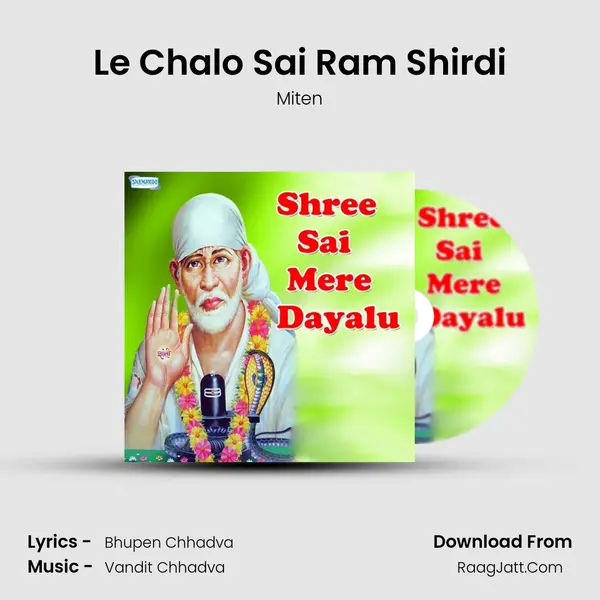 Le Chalo Sai Ram Shirdi MP3 Song by Miten Cover