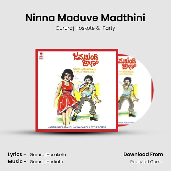 Ninna Maduve Madthini MP3 Song by Gururaj Hoskote Cover