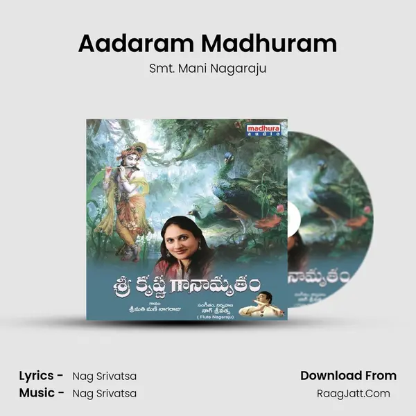 Aadaram Madhuram MP3 Song by Smt. Mani Nagaraju Cover