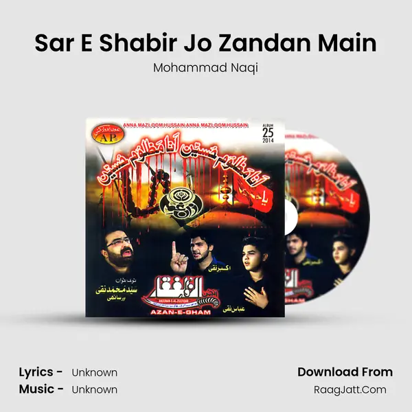 Sar E Shabir Jo Zandan Main MP3 Song by Mohammad Naqi Cover