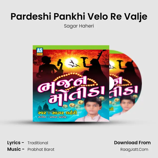 Pardeshi Pankhi Velo Re Valje MP3 Song by Sagar Haheri Cover