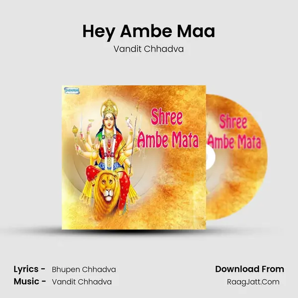 Hey Ambe Maa MP3 Song by Vandit Chhadva Cover