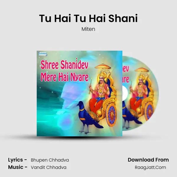 Tu Hai Tu Hai Shani MP3 Song by Miten Cover