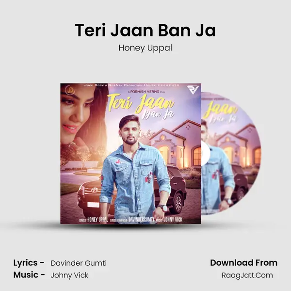 Teri Jaan Ban Ja MP3 Song by Honey Uppal Cover