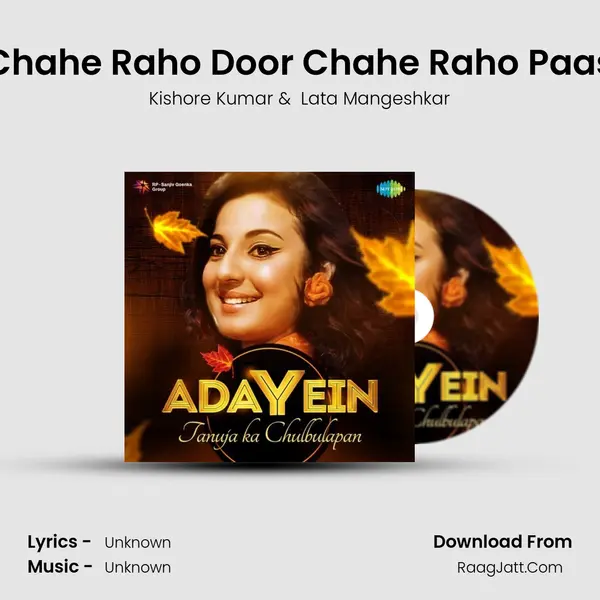 Chahe Raho Door Chahe Raho Paas Cover