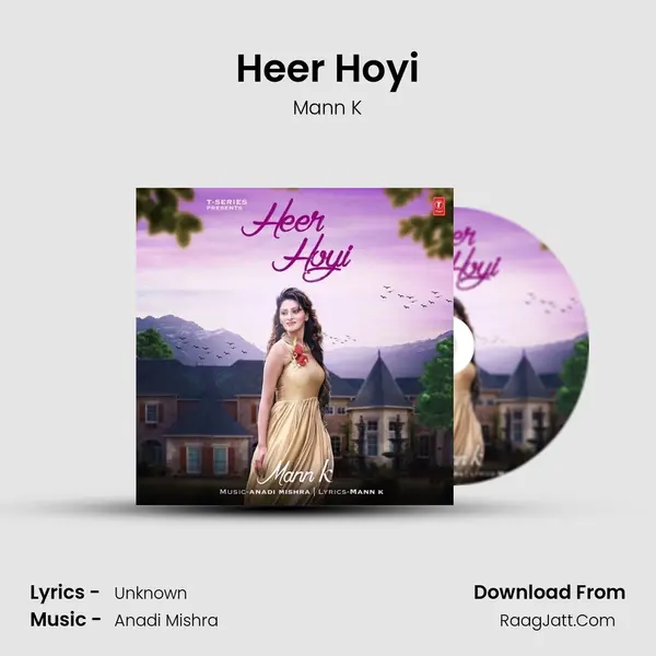 Heer Hoyi MP3 Song by Mann K Cover