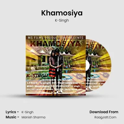 Khamosiya MP3 Song by K-Singh Cover