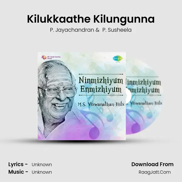Kilukkaathe Kilungunna Cover