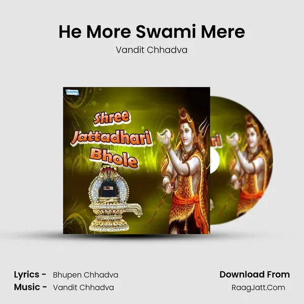He More Swami Mere MP3 Song by Vandit Chhadva Cover
