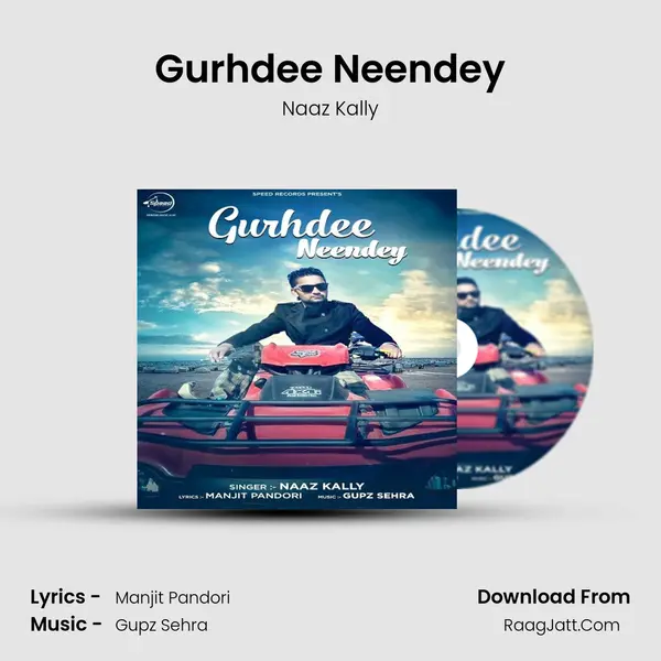 Gurhdee Neendey mp3 song