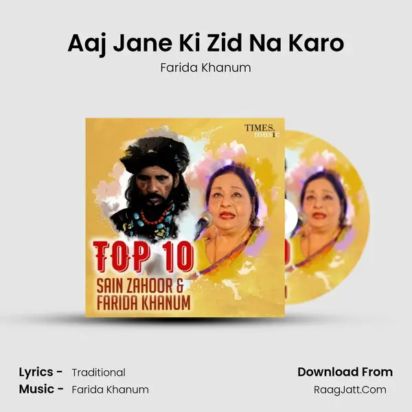 Aaj Jane Ki Zid Na Karo Cover