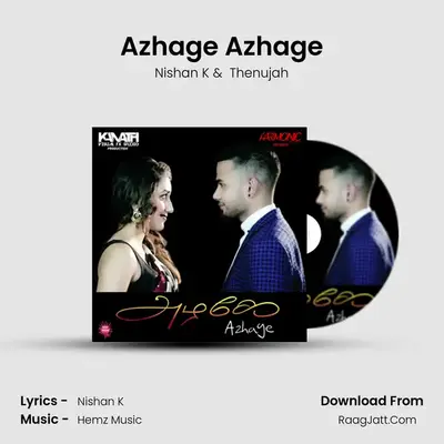 Azhage Azhage - Nishan K