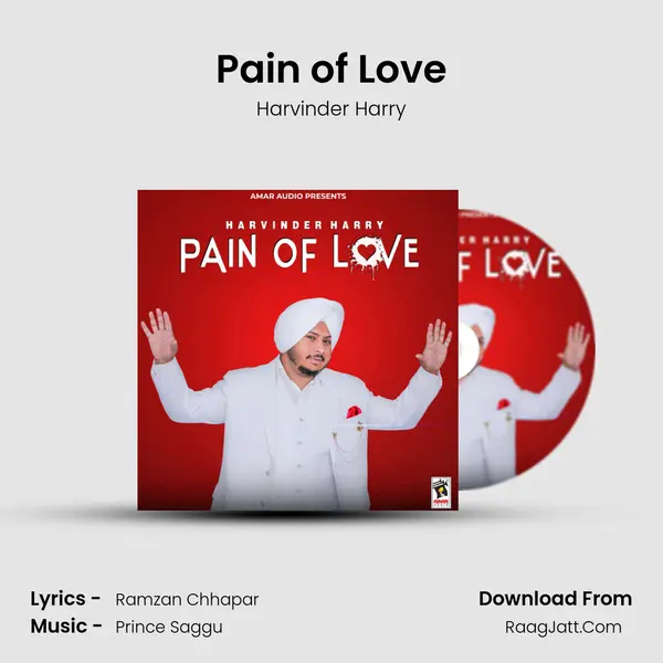 Pain of Love - Harvinder Harry