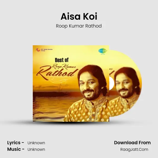 Aisa Koi MP3 Song by Roop Kumar Rathod Cover