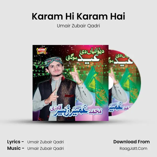 Karam Hi Karam Hai MP3 Song by Umair Zubair Qadri Cover