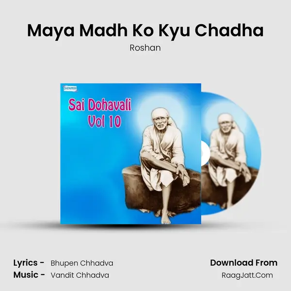Maya Madh Ko Kyu Chadha MP3 Song by Roshan Cover