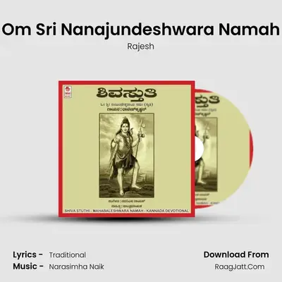 Om Sri Nanajundeshwara Namah MP3 Song by Rajesh Cover