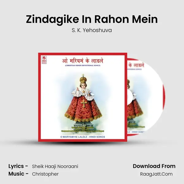 Zindagike In Rahon Mein MP3 Song by S. K. Yehoshuva Cover