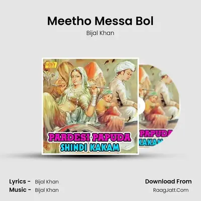 Meetho Messa Bol MP3 Song by Bijal Khan Cover
