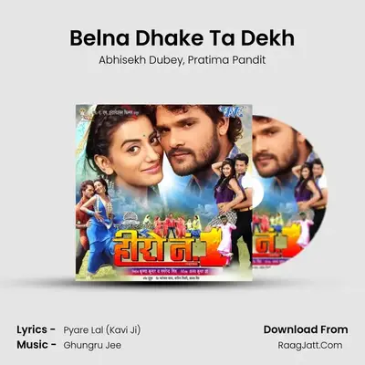 Belna Dhake Ta Dekh MP3 Song by Abhisekh Dubey Cover