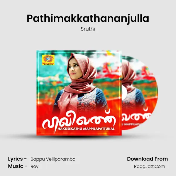 Pathimakkathananjulla MP3 Song by Sruthi Cover