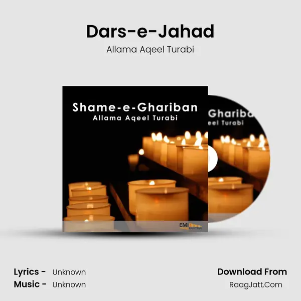 Dars-e-Jahad MP3 Song by Allama Aqeel Turabi Cover