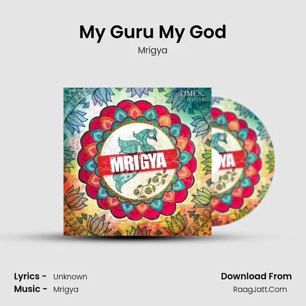 My Guru My God mp3 song