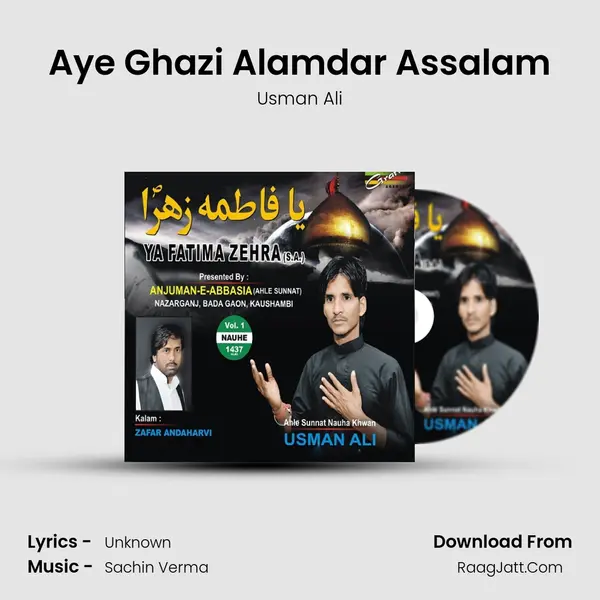 Aye Ghazi Alamdar Assalam MP3 Song by Usman Ali Cover
