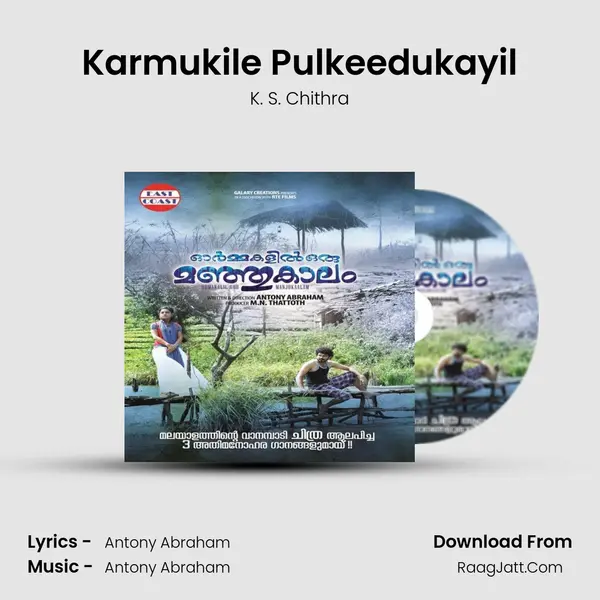 Karmukile Pulkeedukayil MP3 Song by K. S. Chithra Cover