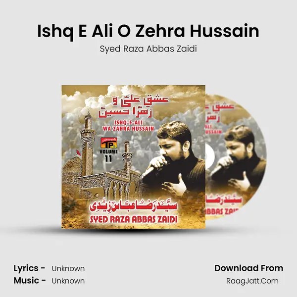 Ishq E Ali O Zehra Hussain MP3 Song by Syed Raza Abbas Zaidi Cover