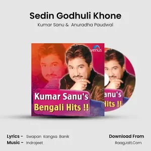 Sedin Godhuli Khone Cover