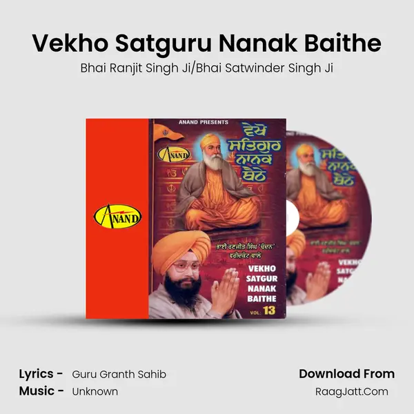 Vekho Satguru Nanak Baithe MP3 Song by Bhai Ranjit Singh Ji/Bhai Satwinder Singh Ji Cover