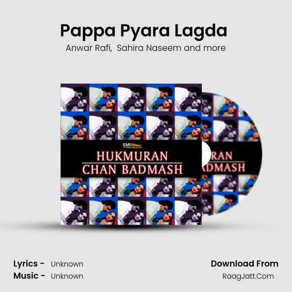 Pappa Pyara Lagda (from 