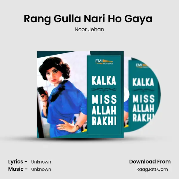Rang Gulla Nari Ho Gaya (From 