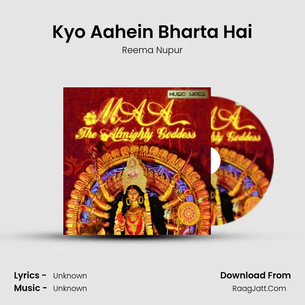Kyo Aahein Bharta Hai MP3 Song by Reema Nupur Cover