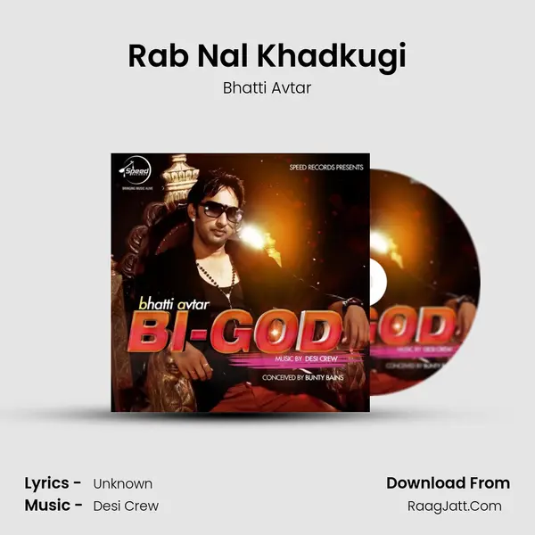 Rab Nal Khadkugi MP3 Song by Bhatti Avtar Cover