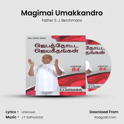 Magimai Umakkandro MP3 Song by Father S. J. Berchmans Cover