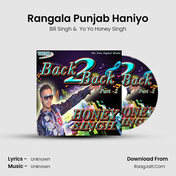 Rangala Punjab Haniyo MP3 Song by Bill Singh Cover