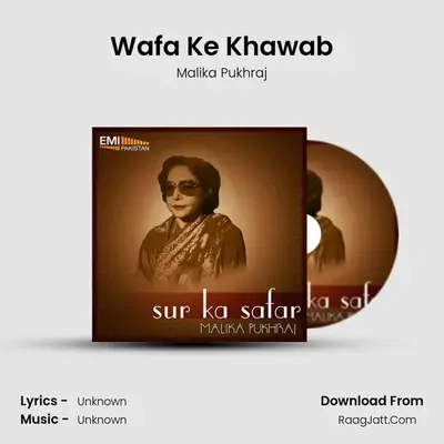 Wafa Ke Khawab MP3 Song by Malika Pukhraj Cover