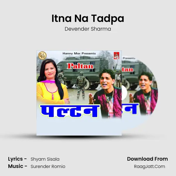 Itna Na Tadpa MP3 Song by Devender Sharma Cover