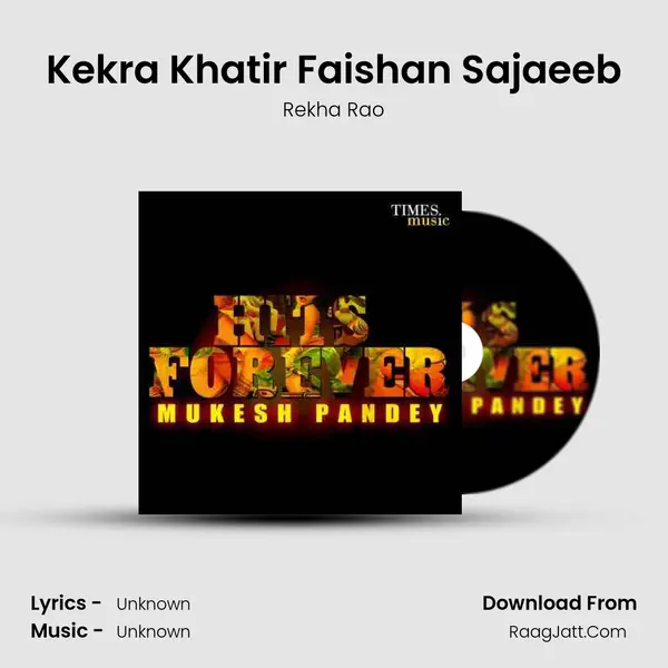 Kekra Khatir Faishan Sajaeeb MP3 Song by Rekha Rao Cover