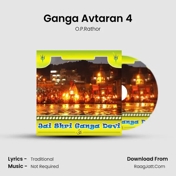 Ganga Avtaran 4 mp3 song