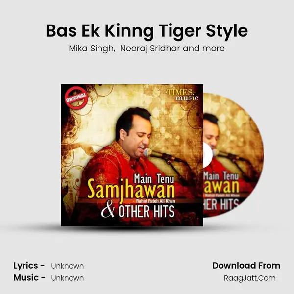 Bas Ek Kinng Tiger Style MP3 Song by Mika Singh Cover
