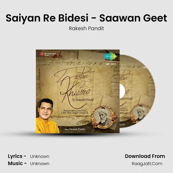 Saiyan Re Bidesi - Saawan Geet MP3 Song by Rakesh Pandit Cover