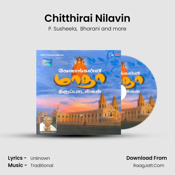 Chitthirai Nilavin MP3 Song by P. Susheela Cover