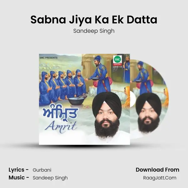 Sabna Jiya Ka Ek Datta MP3 Song by Sandeep Singh Cover