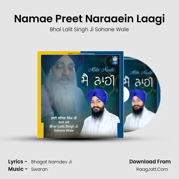 Namae Preet Naraaein Laagi MP3 Song by Bhai Lalit Singh Ji Sohane Wale Cover
