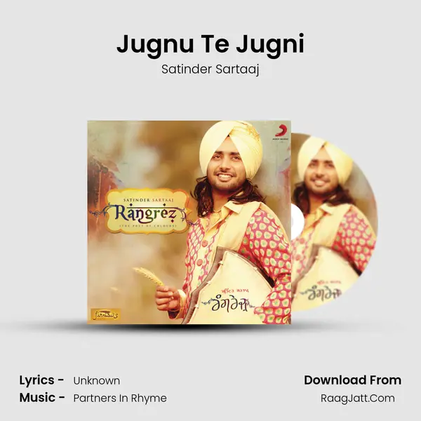 Jugnu Te Jugni MP3 Song by Satinder Sartaaj Cover